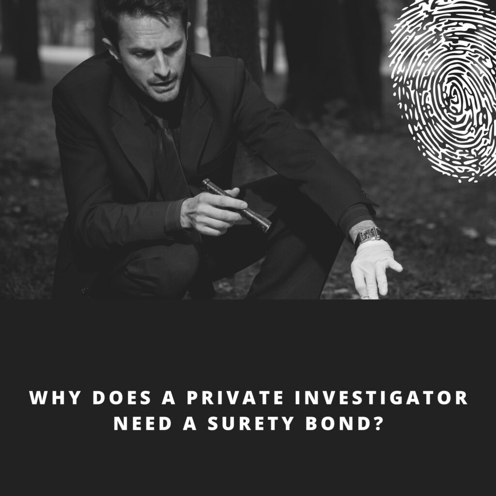 Why does a private investigator need a surety bond? - A private investigator using his flashlight in checking the area.